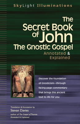 The Secret Book of John: The Gnostic Gospels--A... 1683364325 Book Cover