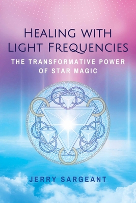 Healing with Light Frequencies: The Transformat... 1644111098 Book Cover