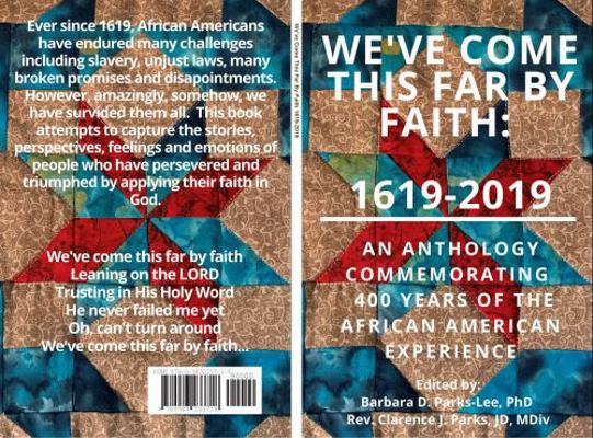 We've Come This Far by Faith 1619-2019 : An Anthology of 400 Years of the African American Experience