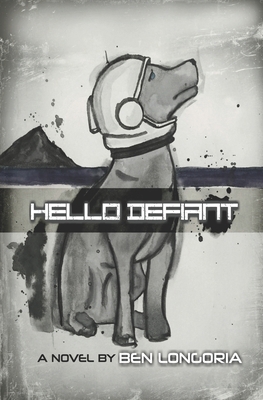 Hello Defiant 1539631575 Book Cover