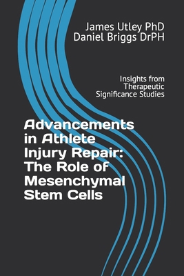 Advancements in Athlete Injury Repair: The Role... B0CS9P5WS5 Book Cover