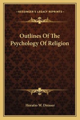 Outlines Of The Psychology Of Religion 1162962852 Book Cover