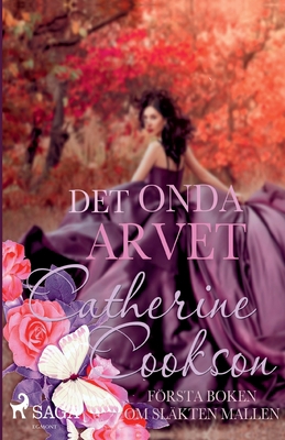 Det onda arvet [Swedish] 8726041081 Book Cover