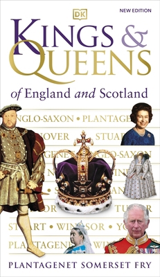 DK Kings Queens of England and Scotland. 0241639646 Book Cover