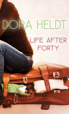 Life After Forty 1611090091 Book Cover