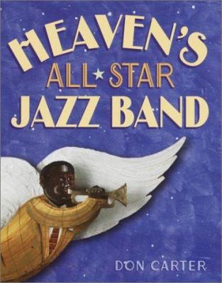 Heaven's All-Star Jazz Band 0375915710 Book Cover