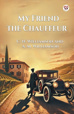 My Friend the Chauffeur 9369424962 Book Cover