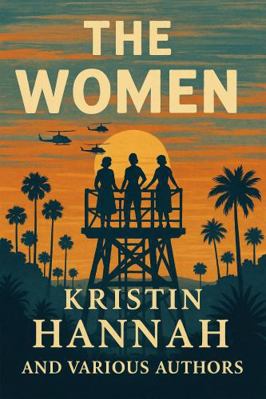 The Women: A Novel B0F7XVKS14 Book Cover