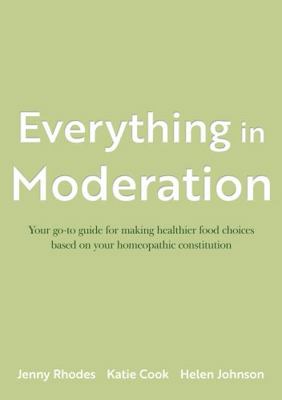 Everything in Moderation 1836280882 Book Cover