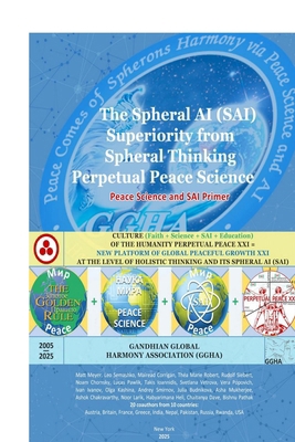 Perpetual Peace Science: Spheral AI (SAI) Super... B0FXCZ7J2K Book Cover