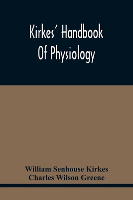 Kirkes' Handbook Of Physiology 9354416780 Book Cover