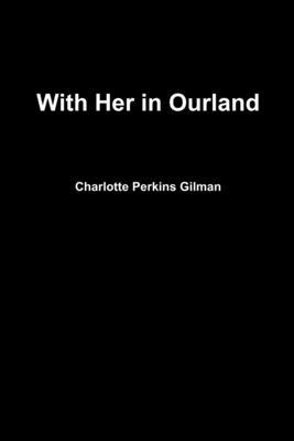 With Her in Ourland 1365563553 Book Cover