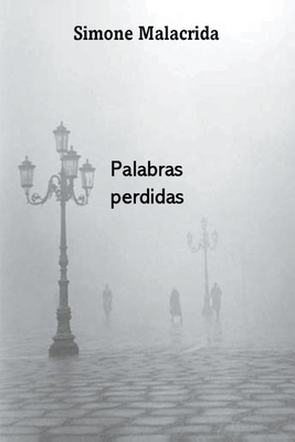 Palabras perdidas [Spanish] B0BZNB9R41 Book Cover