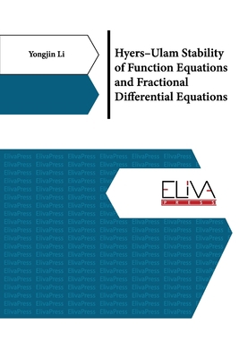 Hyers-Ulam Stability of Function Equations and ... 9994986511 Book Cover