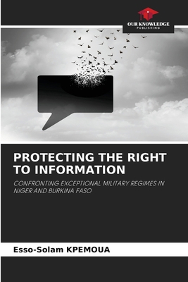 Protecting the Right to Information 6209954537 Book Cover