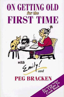On Getting Old for the First Time 1885221533 Book Cover