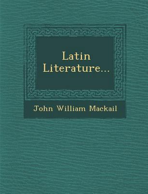 Latin Literature... 1249954851 Book Cover