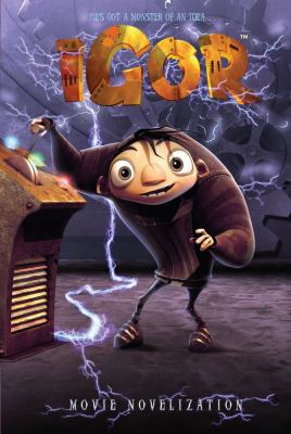 Igor Movie Novelization 1416953647 Book Cover