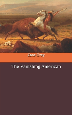 The Vanishing American B087CQ39HZ Book Cover