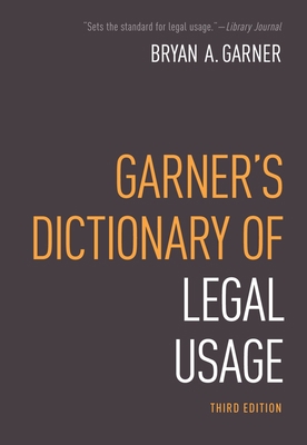 Garner's Dictionary of Legal Usage 0195384202 Book Cover