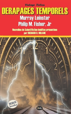 Dérapages Temporels [French] 2380140235 Book Cover
