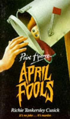 April Fools (Point Horror) 0590764209 Book Cover