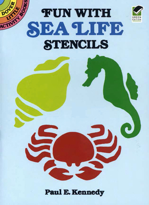 Fun with Sea Life Stencils 0486257614 Book Cover