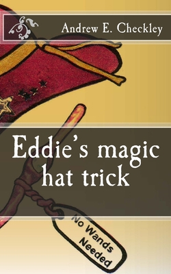 Eddie's magic hat trick 1729606288 Book Cover