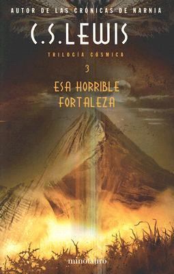 Esa Horrible Fortaleza [Spanish] 8445075993 Book Cover
