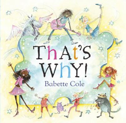 That's Why! 0224070282 Book Cover
