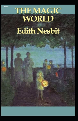 The Magic World Illustrated