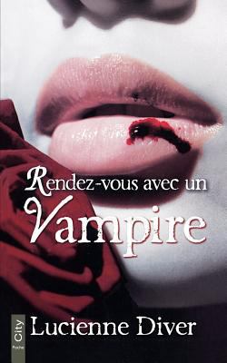 Rendez-vous avec un vampire [French] 2352888611 Book Cover