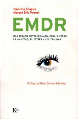 EMDR: Una Terapia Revolucionaria Para Superar L... [Spanish] 8472456730 Book Cover