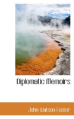 Diplomatic Memoirs 1113078952 Book Cover