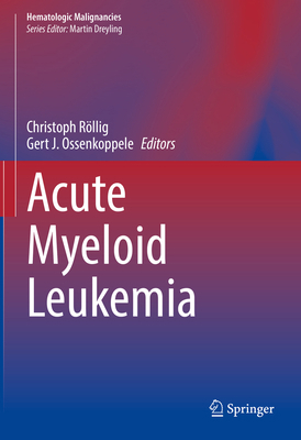 Acute Myeloid Leukemia 3030726754 Book Cover