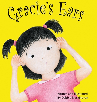Gracie's Ears 0976001195 Book Cover