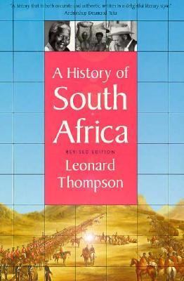 A History of South Africa: Revised Edition 0300065426 Book Cover