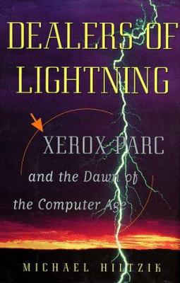 Dealers of Lightning: Xerox PARC and the Dawn o... 0887308910 Book Cover