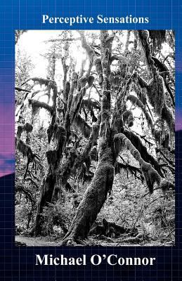 Perceptive Sensations 1478228075 Book Cover