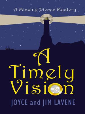 A Timely Vision (A Missing Pieces Mystery) [Large Print] 141043060X Book Cover