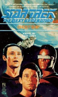 Ghost Ship (Star Trek Next Generation 1) B001J7OLEE Book Cover