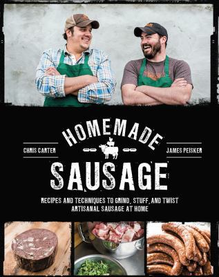 Homemade Sausage: Recipes and Techniques to Gri... 1631590731 Book Cover