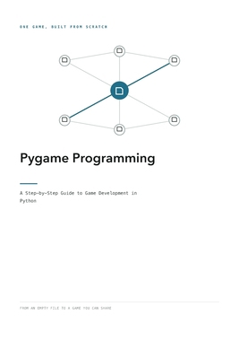 Pygame Programming: A Step-by-Step Guide to Gam... B0HGYCYDG3 Book Cover