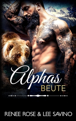 Alphas Beute [German] 1636930395 Book Cover