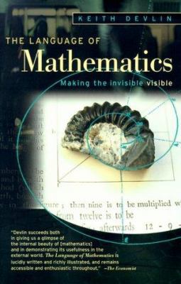 The Language of Mathematics: Making the Invisib... 0716739674 Book Cover