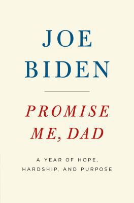 Promise Me, Dad: A Year of Hope, Hardship, and ... 150989005X Book Cover