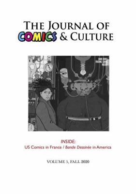 Paperback The Journal of Comics and Culture : Volume 5, Fall 2020 Book