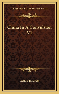 China in a Convulsion V1 1163553972 Book Cover