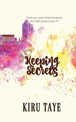 Keeping Secrets (Essien Trilogy) 1499331428 Book Cover