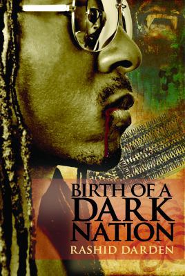 Birth of a Dark Nation 0976598663 Book Cover